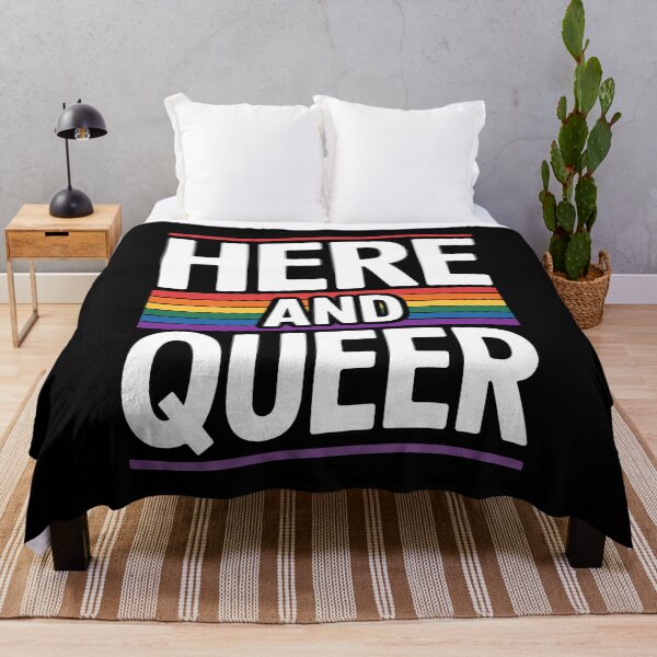 Item preview, Here and Queer Rainbow Gay Pride Quote designed and sold by Say It With Ink.
