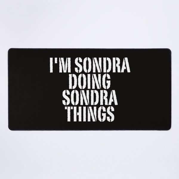 Item preview, I'M SONDRA DOING SONDRA THINGS Shirt Funny Christmas Gift Idea designed and sold by WeirdlyRare.