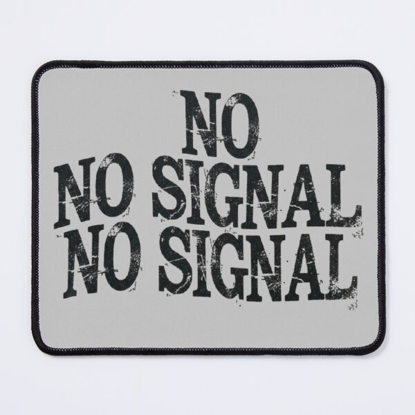 Item preview, No Signal Distressed Slogan Tee — Statement Shirt designed and sold by Ditstyle.
