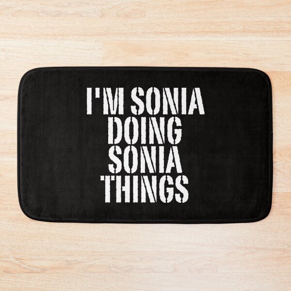 Item preview, I'M SONIA DOING SONIA THINGS Shirt Funny Christmas Gift Idea designed and sold by WeirdlyRare.