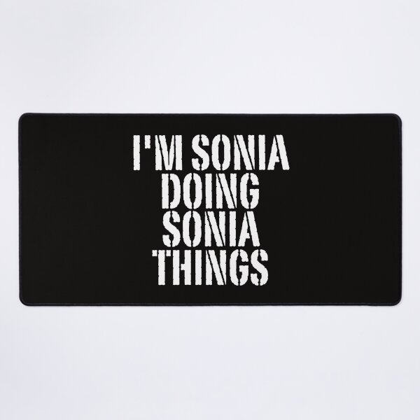 Item preview, I'M SONIA DOING SONIA THINGS Shirt Funny Christmas Gift Idea designed and sold by WeirdlyRare.