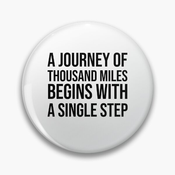 Item preview, A journey of thousand miles begins with a single step motivational quotes designed and sold by Pikkalo.