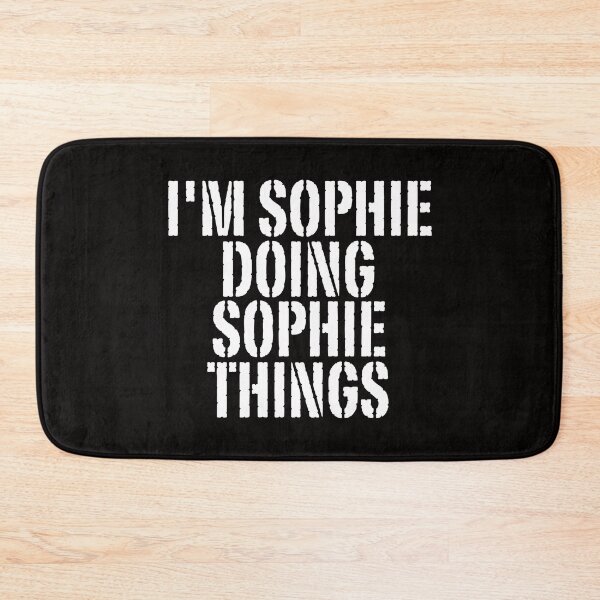 Item preview, I'M SOPHIE DOING SOPHIE THINGS Shirt Funny Christmas Gift Idea designed and sold by WeirdlyRare.