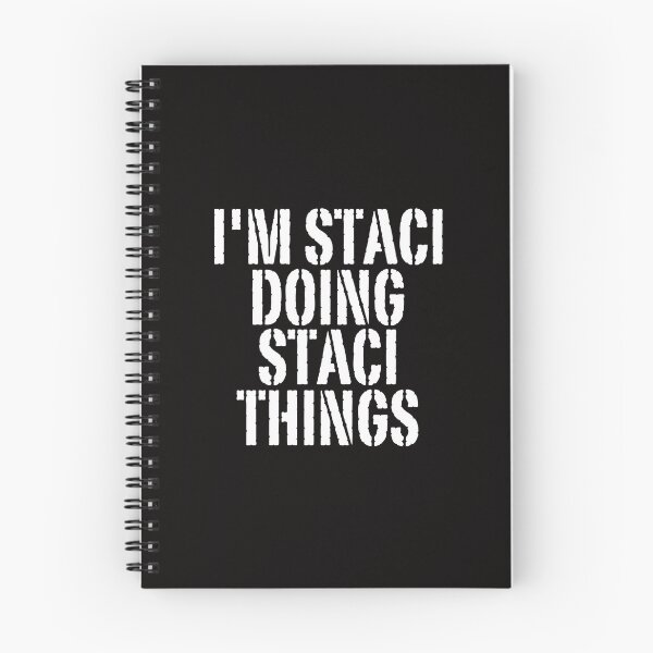 Item preview, I'M STACI DOING STACI THINGS Shirt Funny Christmas Gift Idea designed and sold by WeirdlyRare.