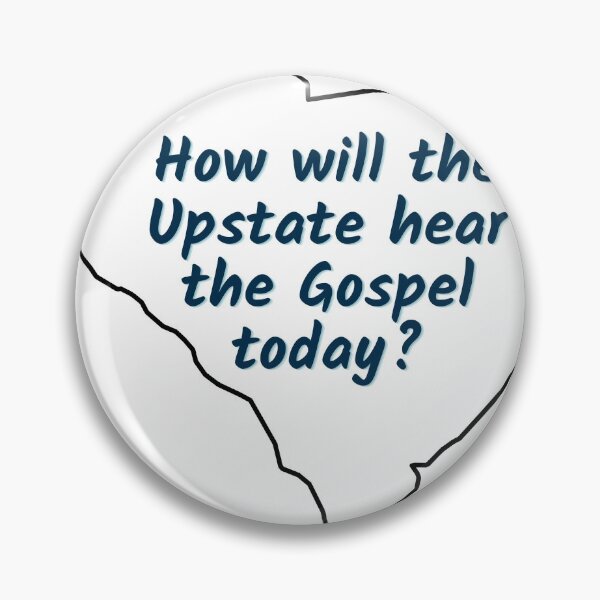 Item preview, How will the Upstate hear the Gospel today? designed and sold by jaredsanders34.