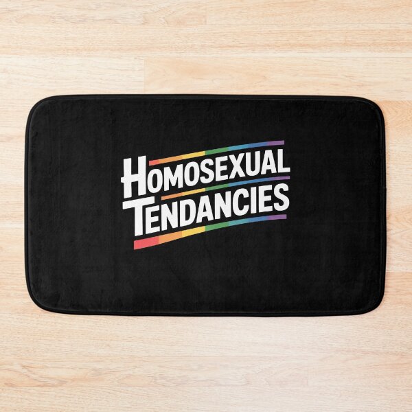 Item preview, Homosexual Tendencies Funny Gay Pride Rainbow Quote designed and sold by Say It With Ink.