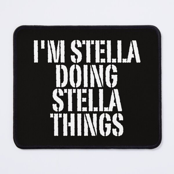Item preview, I'M STELLA DOING STELLA THINGS Shirt Funny Christmas Gift Idea designed and sold by WeirdlyRare.