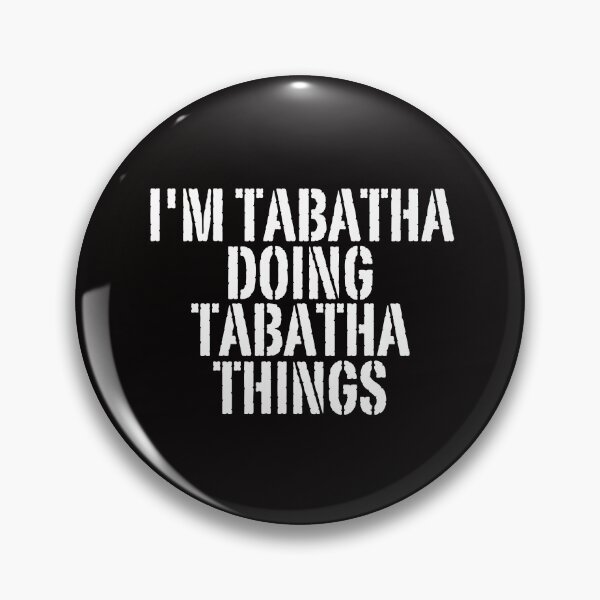 Item preview, I'M TABATHA DOING TABATHA THINGS Shirt Funny Christmas Gift Idea designed and sold by WeirdlyRare.