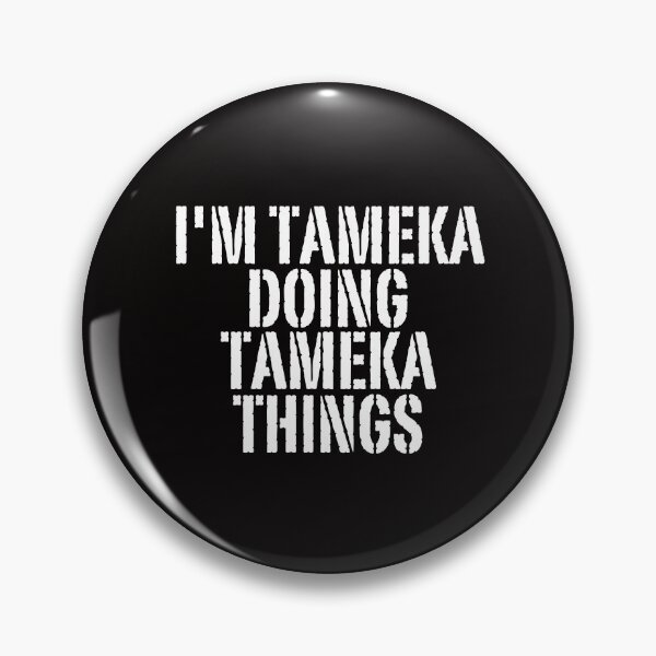 Item preview, I'M TAMEKA DOING TAMEKA THINGS Shirt Funny Christmas Gift Idea designed and sold by WeirdlyRare.