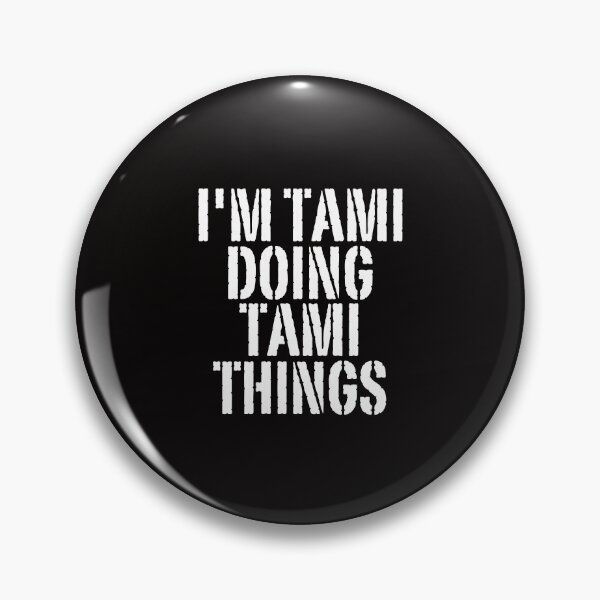 Item preview, I'M TAMI DOING TAMI THINGS Shirt Funny Christmas Gift Idea designed and sold by WeirdlyRare.