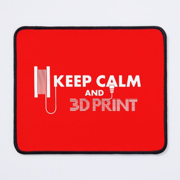 Item preview, Keep Calm & 3D Print | Engineering & Maker Humour designed and sold by cperrydesign.