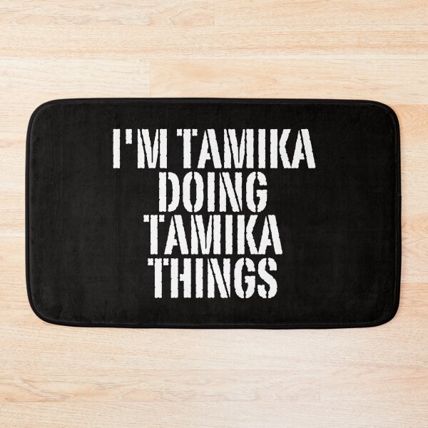 Item preview, I'M TAMIKA DOING TAMIKA THINGS Shirt Funny Christmas Gift Idea designed and sold by WeirdlyRare.