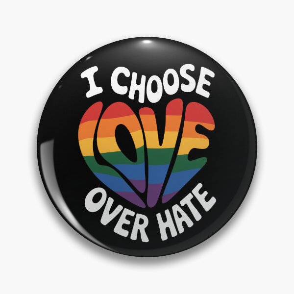 Item preview, I Choose Love Over Hate LGBTQ+ Rainbow Pride Quote designed and sold by Say It With Ink.