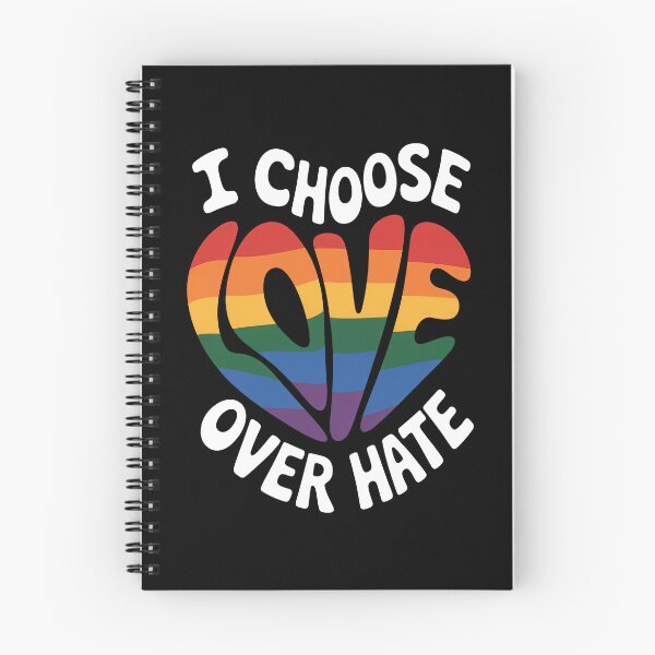 Item preview, I Choose Love Over Hate LGBTQ+ Rainbow Pride Quote designed and sold by Say It With Ink.