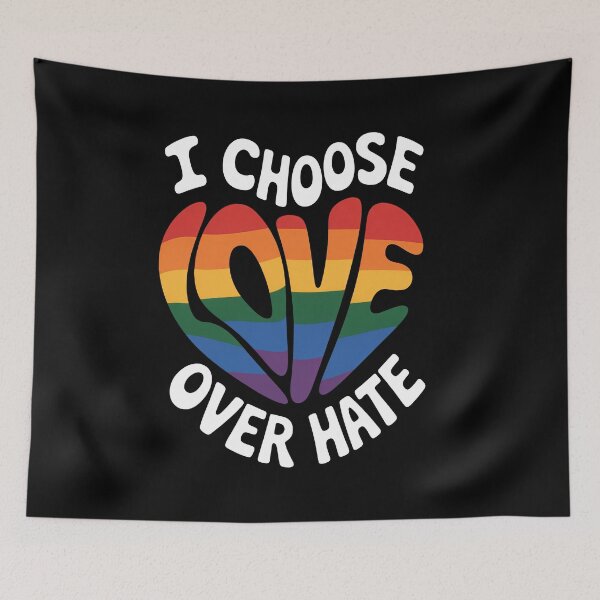Item preview, I Choose Love Over Hate LGBTQ+ Rainbow Pride Quote designed and sold by Say It With Ink.