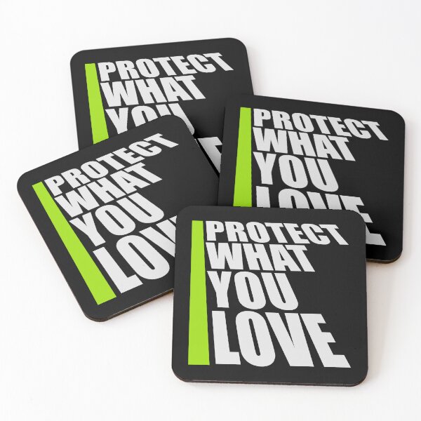 Item preview, Protect What You Love Bold Statement Nature Quote designed and sold by shirt-o-mat.
