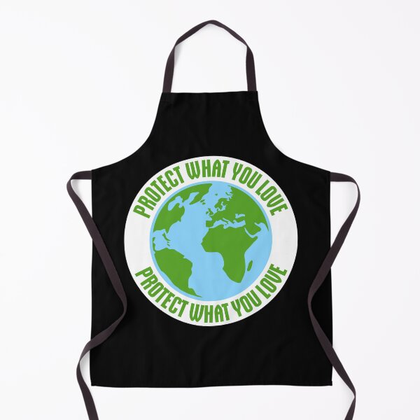 Item preview, Protect What You Love Bold Statement Nature Quote designed and sold by shirt-o-mat.