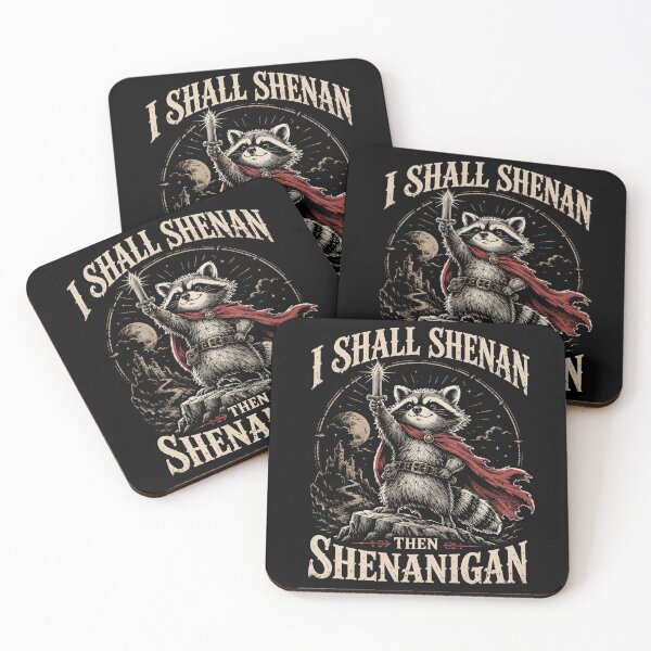 Item preview, I Shall Shenan Then Shenanigan Funny Raccoon designed and sold by will freed18.