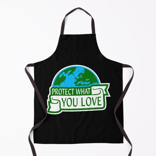 Item preview, Protect What You Love Bold Statement Nature Quote designed and sold by shirt-o-mat.