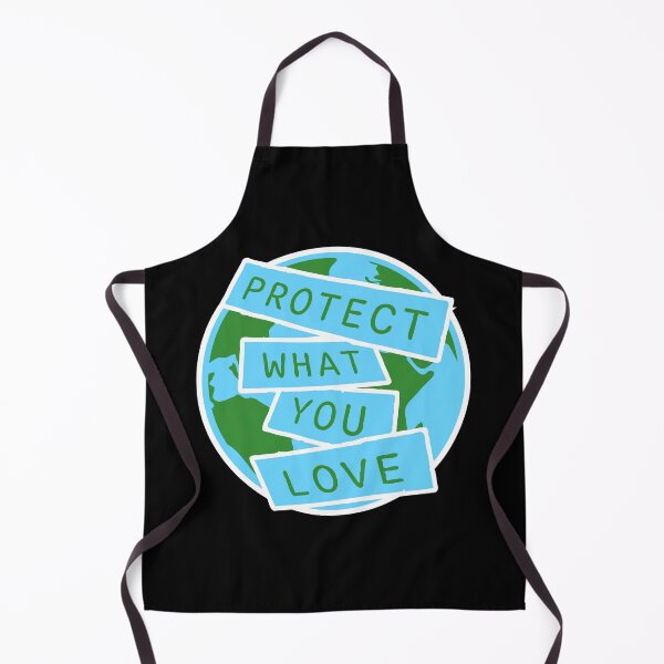 Item preview, Protect What You Love Bold Statement Nature Quote designed and sold by shirt-o-mat.