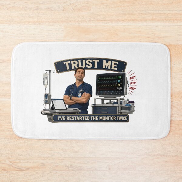 Item preview, Trust Me I’ve Restarted the Monitor Twice Nurse Humor Gift designed and sold by YMLux.