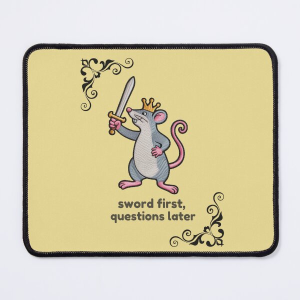Item preview, ✨Sword First Questions Later Funny Mouse King designed and sold by CheersTOGETHER.