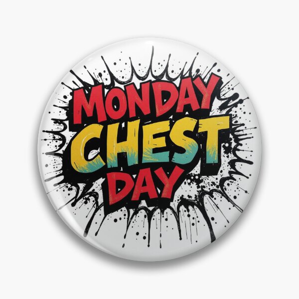 Item preview, Monday Chest Day – Funny Gym Workout Motivation Design designed and sold by Sparkofart07.