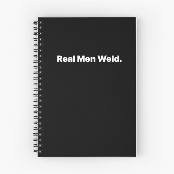 Item preview, Real Men Weld Funny Welding Design designed and sold by PROMPT WEAR.