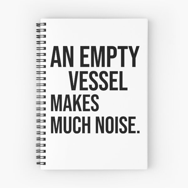 Item preview, An empty vessel makes much noise quotes on foolish person designed and sold by Pikkalo.