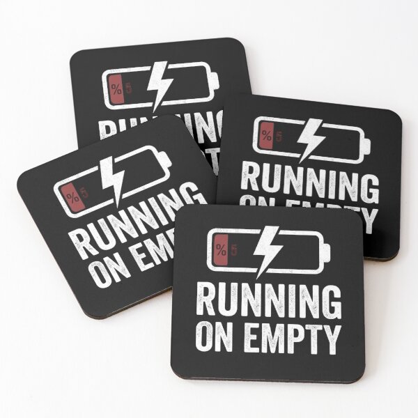 Item preview, Running On Empty 5 Percent Battery Low Energy Funny Quote designed and sold by Amr Darwish Graphic designer.