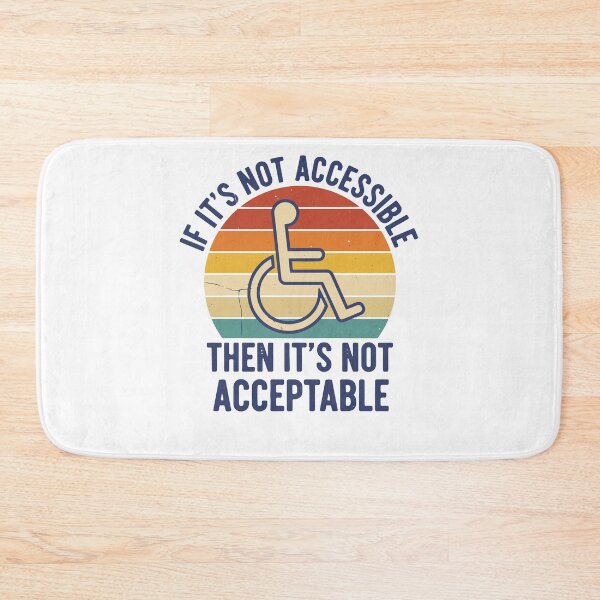 Item preview, Disability Awareness If Its Not Accessible designed and sold by LuminOrb.