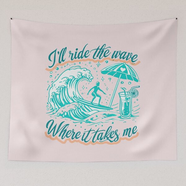 Item preview, I'll ride the wave where it takes me - sea designed and sold by Stefrait-7.