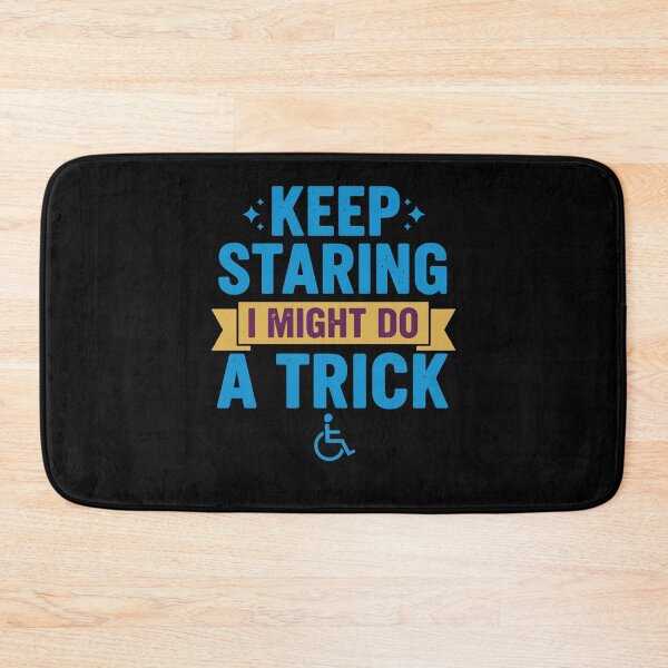Item preview, Disability awareness Keep Staring designed and sold by LuminOrb.