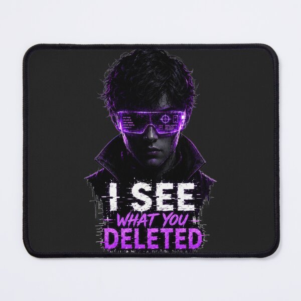 Item preview, I See What You Deleted – Cyberpunk Glitch Design | Neon Noir Aesthetic designed and sold by AFI-Studio.