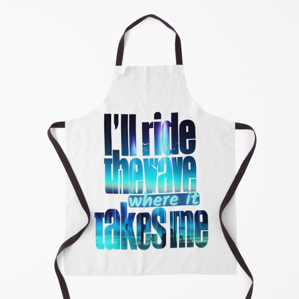 Item preview, I'll ride the wave where it takes me designed and sold by Stefrait-7.