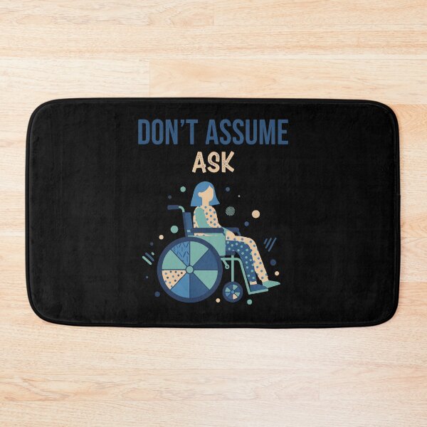 Item preview, Disability awareness Dont Assume Ask Disability designed and sold by LuminOrb.