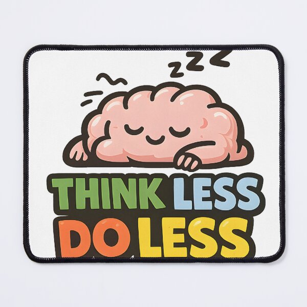 Item preview, Think Less Do Less Shirt Lazy Humor Minimalist Tee for Chill Introverts designed and sold by Denik Daily Crisis.