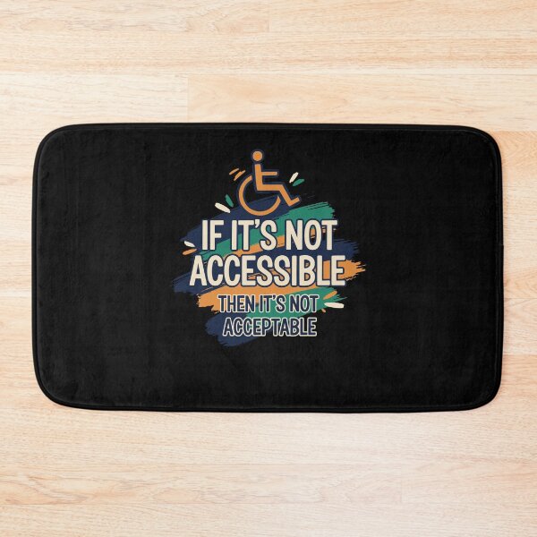 Item preview, Disability Awareness If Its Not Accessible designed and sold by LuminOrb.
