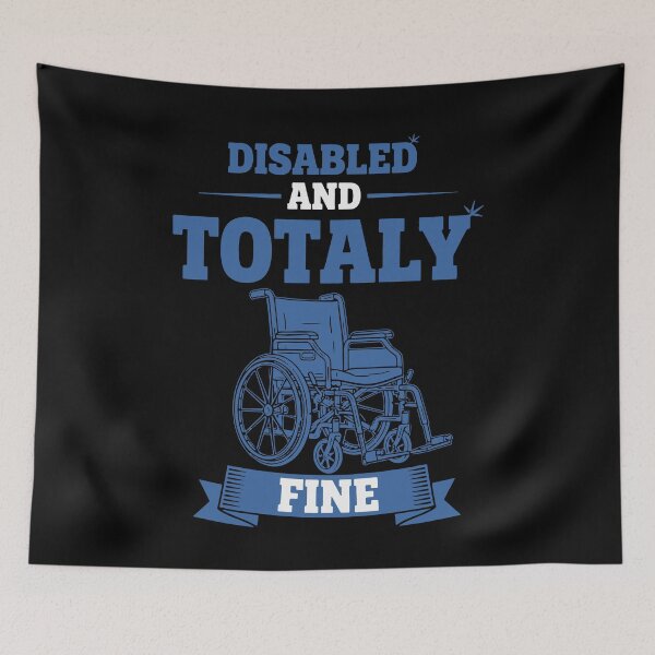 Item preview, Disability Awareness Disabled And Totaly Fine designed and sold by LuminOrb.
