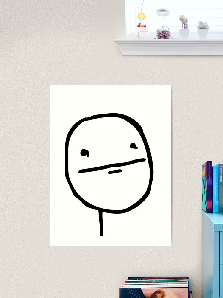 Troll Face Le Me Poker Face with stoic face and no smile not amused  internet memes reaction face HD HIGH QUALITY Mounted Print for Sale by  iresist