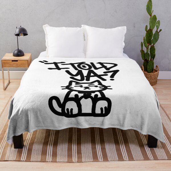 Item preview, I Told Ya Funny Cat Design – Sarcastic Cute Meme Style Graphic designed and sold by ArcticFoxStudio.