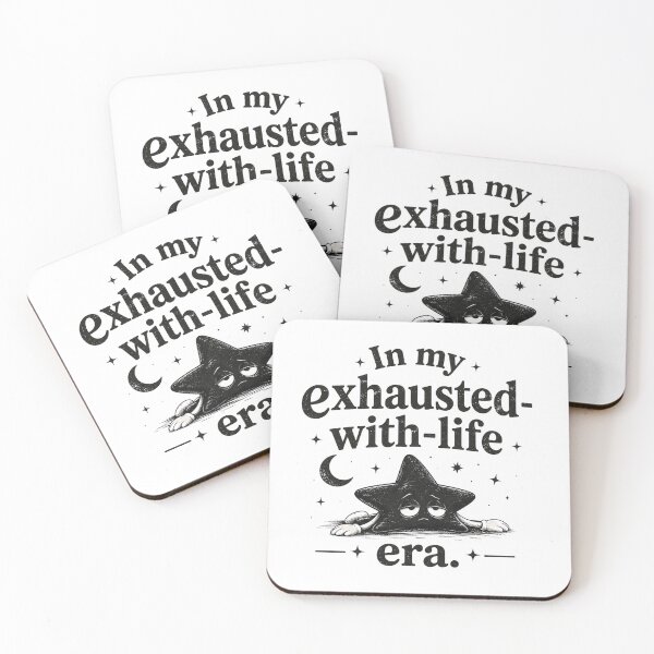 Item preview, In my exhausted-with-life era. designed and sold by Echo_Lane.