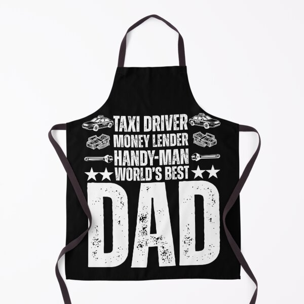 Item preview, Taxi Driver, Money Lender, Handy-Man, World's Best Dad - Funny Father's Day designed and sold by legendaryskins.
