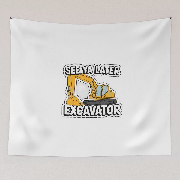 Item preview, Excavator Says Goodbye designed and sold by NiftyWrx.