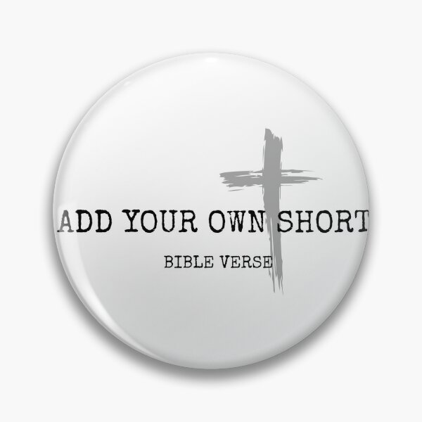 Item preview, Add Your Own Quote or Bible Verse designed and sold by HisDesignCo.