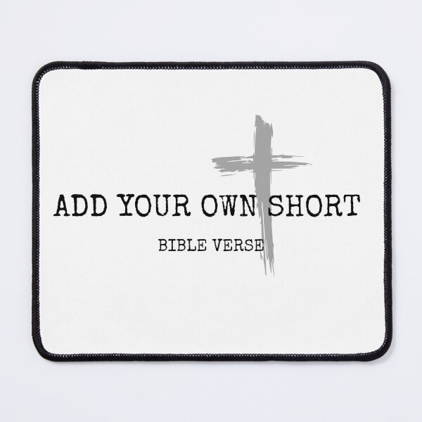 Item preview, Add Your Own Quote or Bible Verse designed and sold by HisDesignCo.