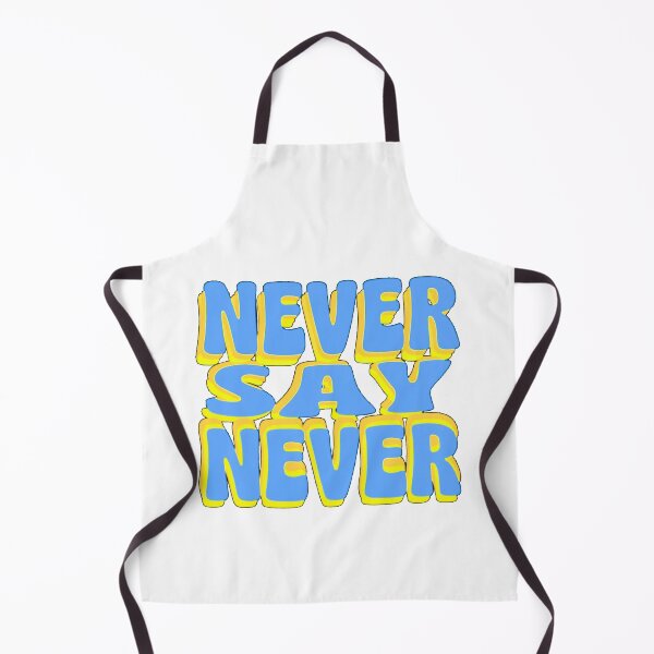 Item preview, NEVER SAY NEVER - bold designed and sold by Stefrait-7.