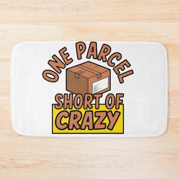 Item preview, One Parcel Short of Crazy Postal Humor designed and sold by NiftyWrx.