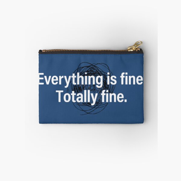 Item preview, Everything Is Fine Scribble Chaos Funny Sarcastic Stress designed and sold by Amr Darwish Graphic designer.