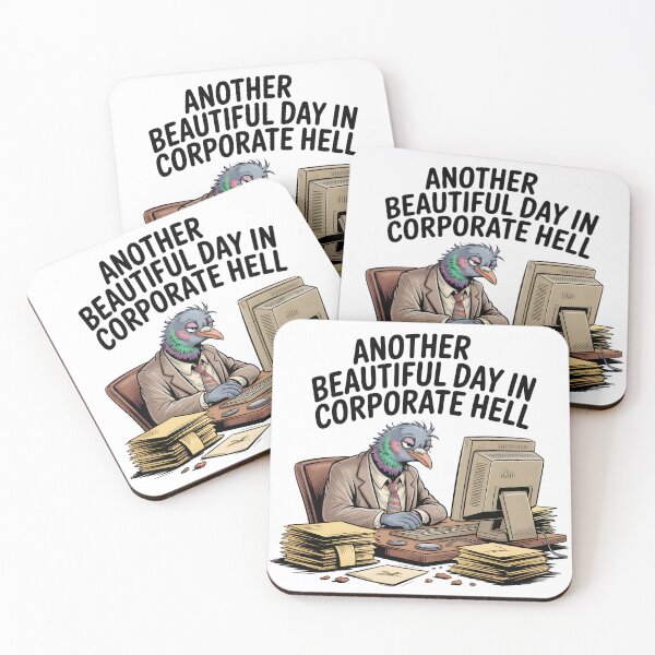 Item preview, Pigeon Office Worker Another Beautiful Day In Corporate Hell designed and sold by Fitswear.